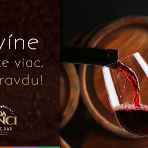 Vo víne nájdete omnoho viac, ako pravdu!
